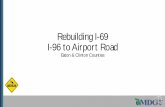 Rebuilding I-69 I-96 to Airport Road