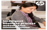 Intelligent Business Process Automation - hp.com