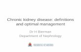 Chronic kidney disease: definitions and optimal management