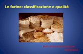 Le farine: classificazione e qualità