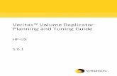 Veritas™ Volume Replicator Planning and Tuning Guide HP-UX