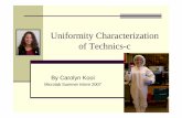 Uniformity Characterization of Technics-c