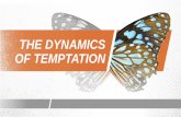 THE DYNAMICS OF TEMPTATION - BJU Seminary