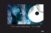 cost efficiency, Think HSS