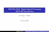 INF3470/4470: Digital Signal Processing MATLAB Introduction