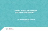“INDIA FOOD AND DRINK SECTOR OVERVIEW”