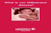disease? What is von Willebrand