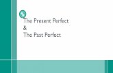 The Present Perfect The Past Perfect - Speechify
