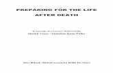 PREPARING FOR THE LIFE AFTER DEATH