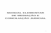 MANUAL ELEMENTAR DE MEDIAÇÃO E CONCILIAÇÃO JUDICIAL