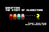 GAMIFYING THE STUDY OF ALGORITHMS
