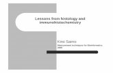 Lessons from histology and immunohistochemistry