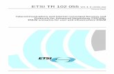 TR 102 055 - V1.1.1 - Telecommunications and Internet ...