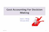 Cost Accounting For Decision Making - Education Bureau