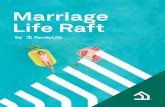 Marriage Life Raft