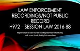 Law Enforcement Recordings/No Public Record H972 – Session ...