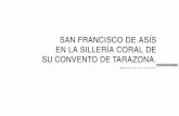 San Francisco de Asís en la sillería coral de su convento ...