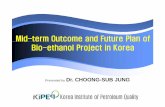 Mid-term Outcome and Future Plan of Bio-ethanol Project in ...