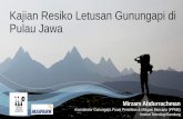 Kajian Resiko Letusan Gunungapi di Pulau Jawa