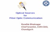 Optical Sources for Fiber Optic Communication Randhir
