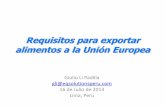 Requisitos para exportar alimentos a la Unión Europea