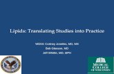 Lipids: Translating Studies into Practice