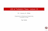 LES of Turbulent Flows: Lecture 12