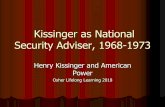 Kissinger as National Security Adviser, 1968-1973