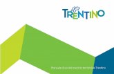 Manuale d’uso del marchio territoriale Trentino