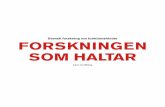 Svensk forskning om funktionshinder FORSKNINGEN SOM HALTAR