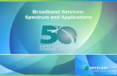Broadband Services: Spectrum and Applications