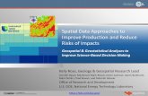 Spatial Data Approaches to Improve Production and Reduce ...