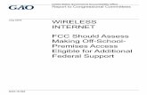 GAO-19-564, WIRELESS INTERNET: FCC Should Assess Making ...