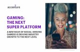 Gaming: The Next Super Platform | Accenture