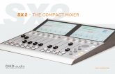 SX 2 – THE COMPACT MIXER