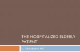 THE HOSPITALIZED ELDERLY PATIENT