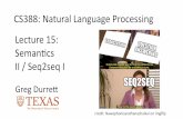 CS388: Natural Language Processing Lecture 15: Seman