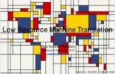Low Resource Machine Translation - Stanford University