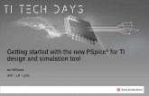 Getting started with the new PSpice® for TI design and ...
