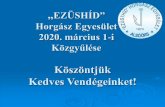 EZÜSHÍD” Horgász Egyesület 2020. március 1-i