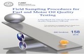 Field Sampling Procedures for Fuel and Motor Oil Quality ...