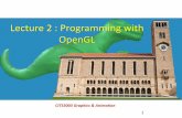 Lecture 2 : Programming with OpenGL