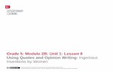 Grade 5: Module 2B: Unit 1: Lesson 8 Using Quotes and ...