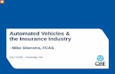 Automated Vehicles & the Insurance Industry
