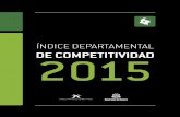 ÍNDICE DEPARTAMENTAL DE COMPETITIVIDAD 2015