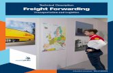 Technical Description Freight Forwarding