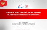 JICA-EPU 60 YEARS & BEYOND: THE WAY FORWARD