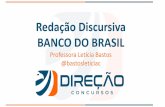 Redação Discursiva BANCO DO BRASIL