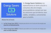 En Energy Savers Solutions nos especializamos en darte ...