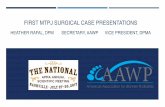FIRST MTPJ SURGICAL CASE PRESENTATIONS